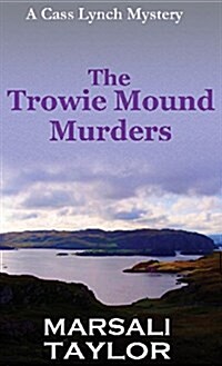 The Trowie Mound Murders (Hardcover)