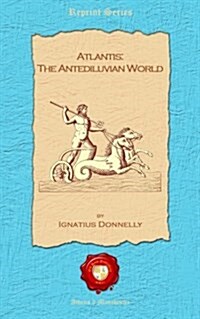 Atlantis: The Antediluvian World (Paperback)