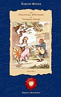 The Political Writings of Thomas Paine (Paperback)