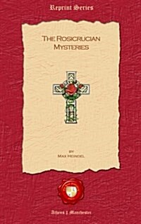 The Rosicrucian Mysteries (Paperback)