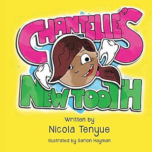 Chantelles New Tooth (Paperback)