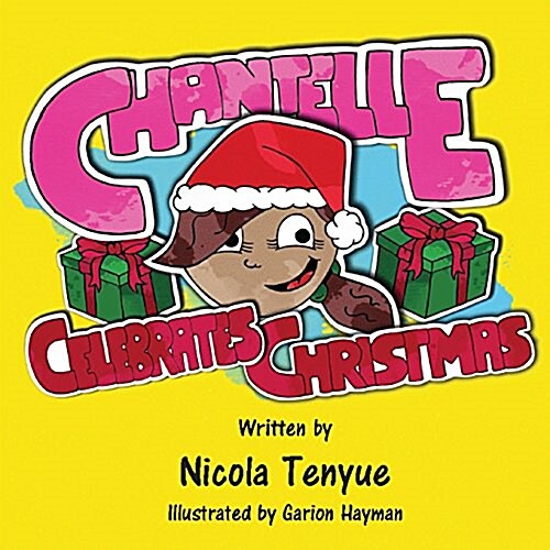 Chantelle Celebrates Christmas (Paperback)