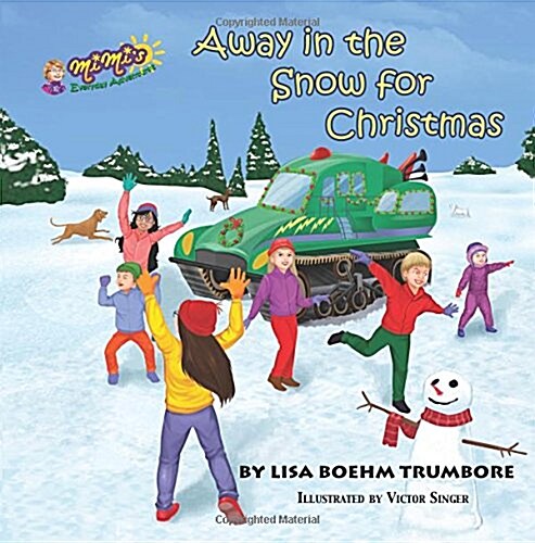 Away in the Snow for Christmas (Paperback)