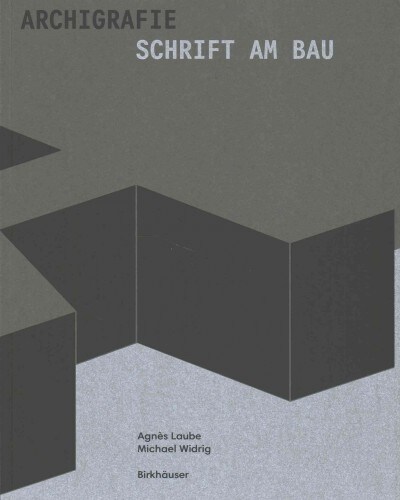 Archigrafie: Schrift Am Bau (Paperback)