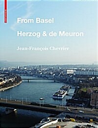 From Basel - Herzog & de Meuron (Hardcover)