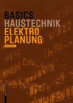 Basics Elektroplanung (Paperback)