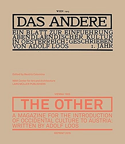 The Other: A Magazine for the Introduction of Occidental Culture to Austria (Vienna 1903 / Reprint 2015) (Paperback)