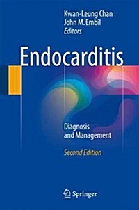Endocarditis: Diagnosis and Management (Hardcover, 2)
