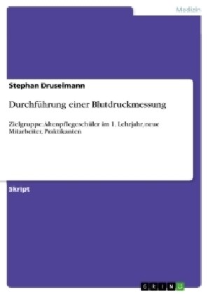 Durchfuhrung Einer Blutdruckmessung (Paperback)