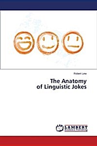 The Anatomy of Linguistic Jokes (Paperback)