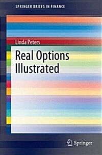 Real Options Illustrated (Paperback, 2016)