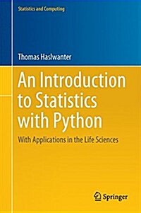 [중고] An Introduction to Statistics with Python: With Applications in the Life Sciences (Hardcover, 2016)