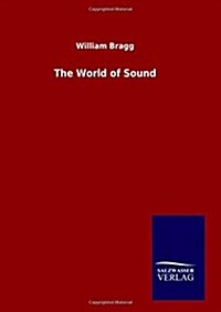 The World of Sound (Hardcover)