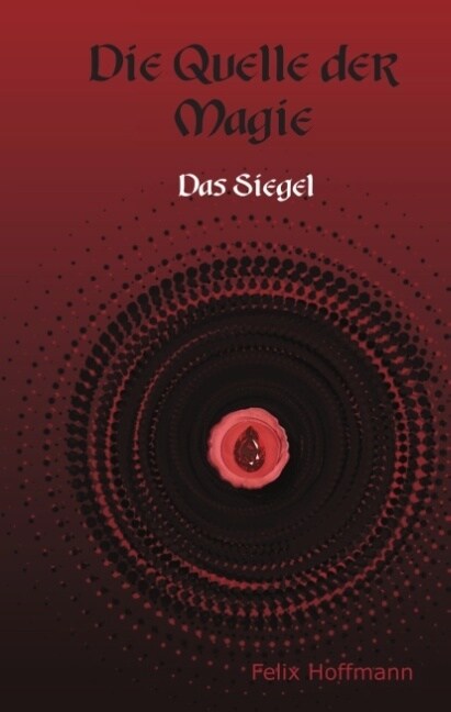 Quelle Der Magie (Hardcover)