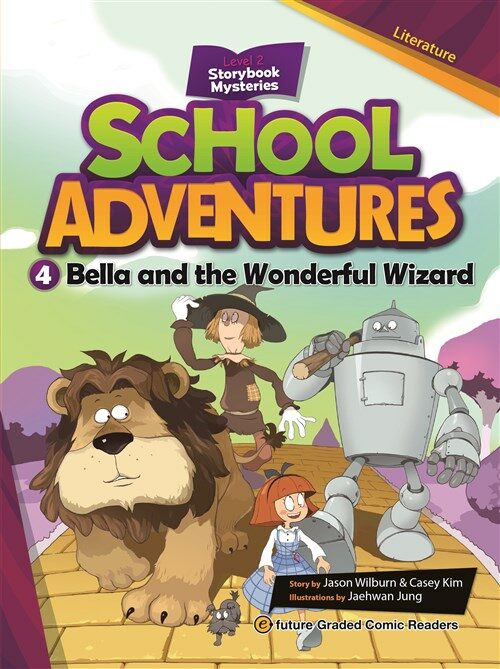 School Adventures 2-4 Bella and the Wonderful Wizard (Paperback + QR 코드)