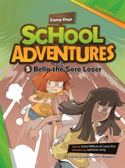 School Adventures 1-5 Bella the Sore Loser (Paperback + QR 코드)