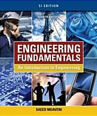 Engineering Fundamentals: An Introduction to Engineering (Paperback, 4, Si)