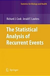 The Statistical Analysis of Recurrent Events (Paperback)