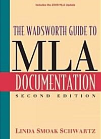 The Wadsworth Guide to MLA Documentation (Paperback, 2nd, Spiral)