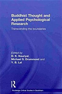 Buddhist Thought and Applied Psychological Research : Transcending the Boundaries (Paperback)