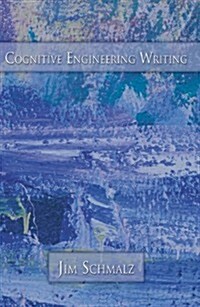 Cognitive Engineering Writing (Paperback)