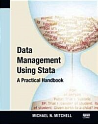 Data Management Using Stata: A Practical Handbook (Paperback)