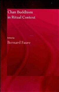 Chan Buddhism in Ritual Context (Paperback)
