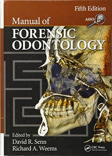 Manual of Forensic Odontology (Hardcover, 5)
