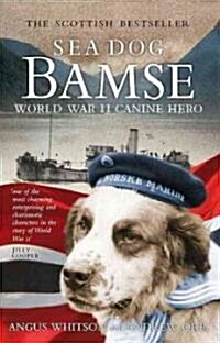 Sea Dog Bamse : World War II Canine Hero (Paperback)