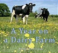 A Year on a Dairy Farm (Paperback)
