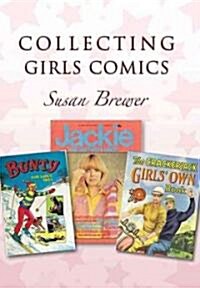 A History of Girls Comics (Hardcover)