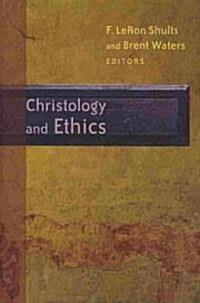 Christology and Ethics (Paperback)