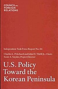 U.S. Policy Toward the Korean Peninsula (Paperback)