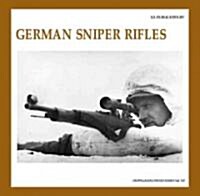 German Sniper Rifles (Hardcover)