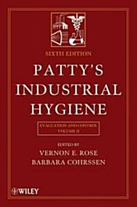 [중고] Patty‘s Industrial Hygiene, Evaluation and Control (Hardcover, 6, Volume 2)