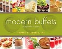 Modern Buffets: Blueprint for Success (Hardcover)