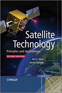 Satellite Technology: Principles and Applications (Hardcover, 2nd)