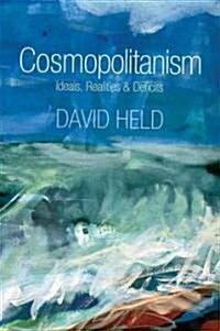 Cosmopolitanism : Ideals and Realities (Hardcover)