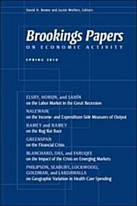 Brookings Papers on Economic Activity: Spring 2010 (Paperback, Spring 2010)