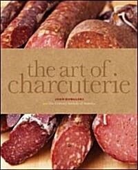 The Art of Charcuterie (Hardcover)