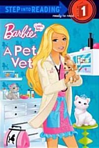 I Can Be a Pet Vet (Prebound, Bound for Schoo)