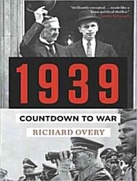 1939: Countdown to War (Audio CD)