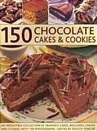 150 Chocolate Cakes and Cookies (Paperback)