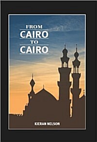 From Cairo to Cairo (Paperback, New)