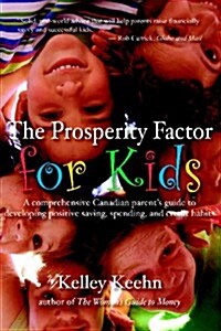 The Prosperity Factor for Canadian Kids (Paperback)