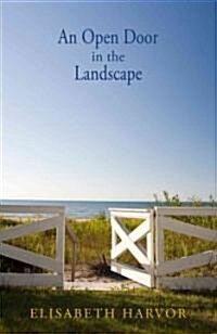 An Open Door in the Landscape (Paperback)