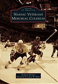 Nassau Veterans Memorial Coliseum (Paperback)