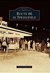 Route 66 in Springfield (Paperback)
