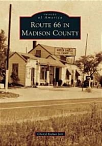 Route 66 in Madison County (Paperback)