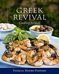 Greek Revival: Cooking for Life (Hardcover)